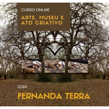 Arte, Museu e Ato Criativo